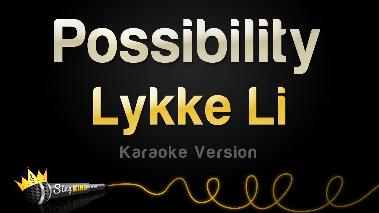 Lykke Li - Possibility (Español)
