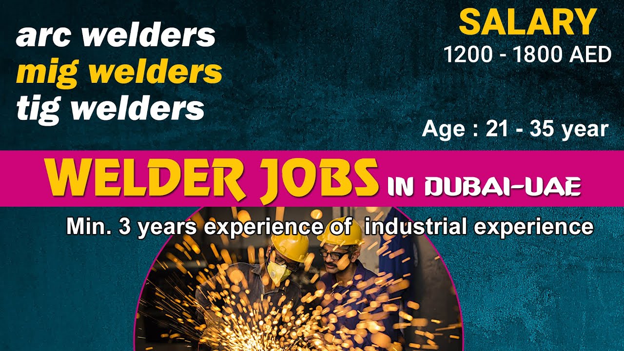welder job in Dubai YouTube