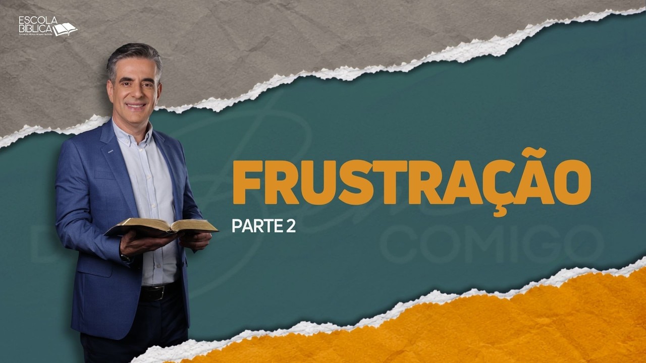 Frustração 2