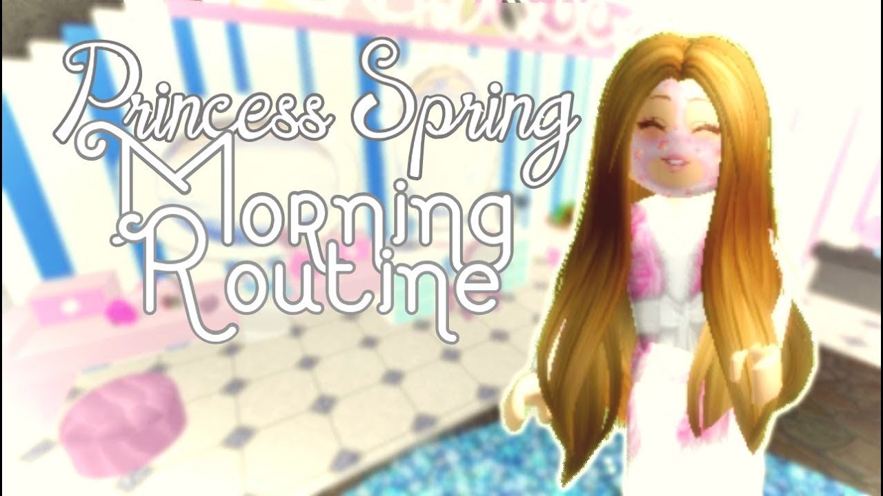 Princess Morning Routine Spring Edition Roblox Royale High Youtube - princess morning routine roblox royale high