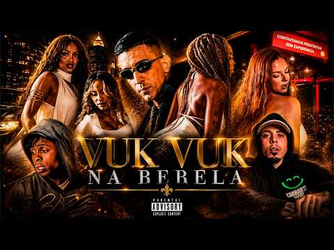 VUK VUK NA BEBELA - MC Lele JP, MC Meno K, MC Bruninho da Praia, MC Tuto e DJ Oreia