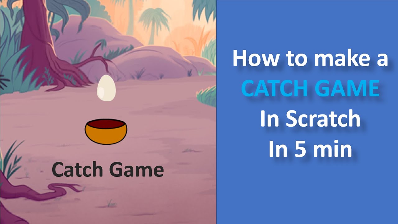 How to make a Catch game in Scratch in 5 min. - YouTube