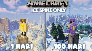 100 Hari di Minecraft tapi Ice Spike Only