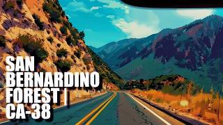 Descending the San Bernardino Mountains on CA-38 | Big Bear to Mentone