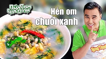 CANH HẾN CHUỐI XANH - Công thức của MC Quyền Linh | Bữa Cơm Gia Đình