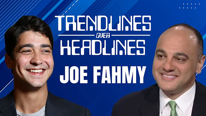 Trendlines Over Headlines With Special Guest Joe F...