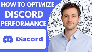 how to optimize discord performance full guide 2026
