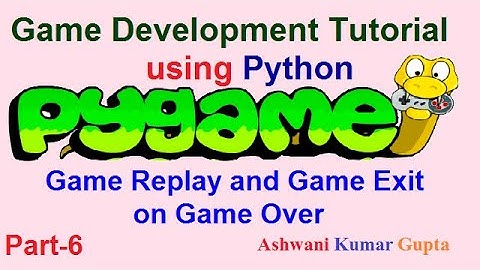 Game Development Tutorial using Python (Pygame) Library in Hindi | Urdu | Part-6