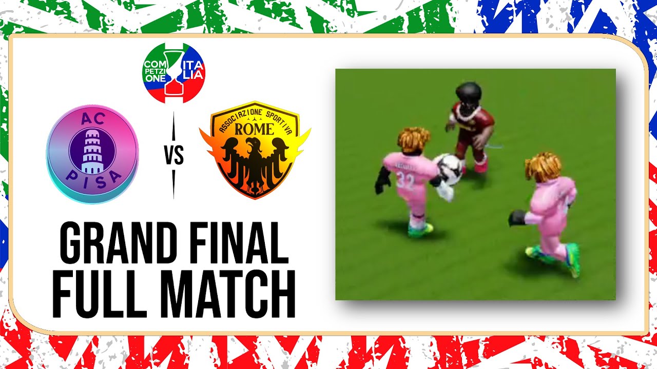 (FULL MATCH) A.C. Pisa vs A.S. Rome | RFL S1 - Competzione Italia [Grand Final]