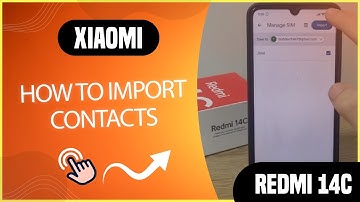 How to import contacts on Redmi 14C