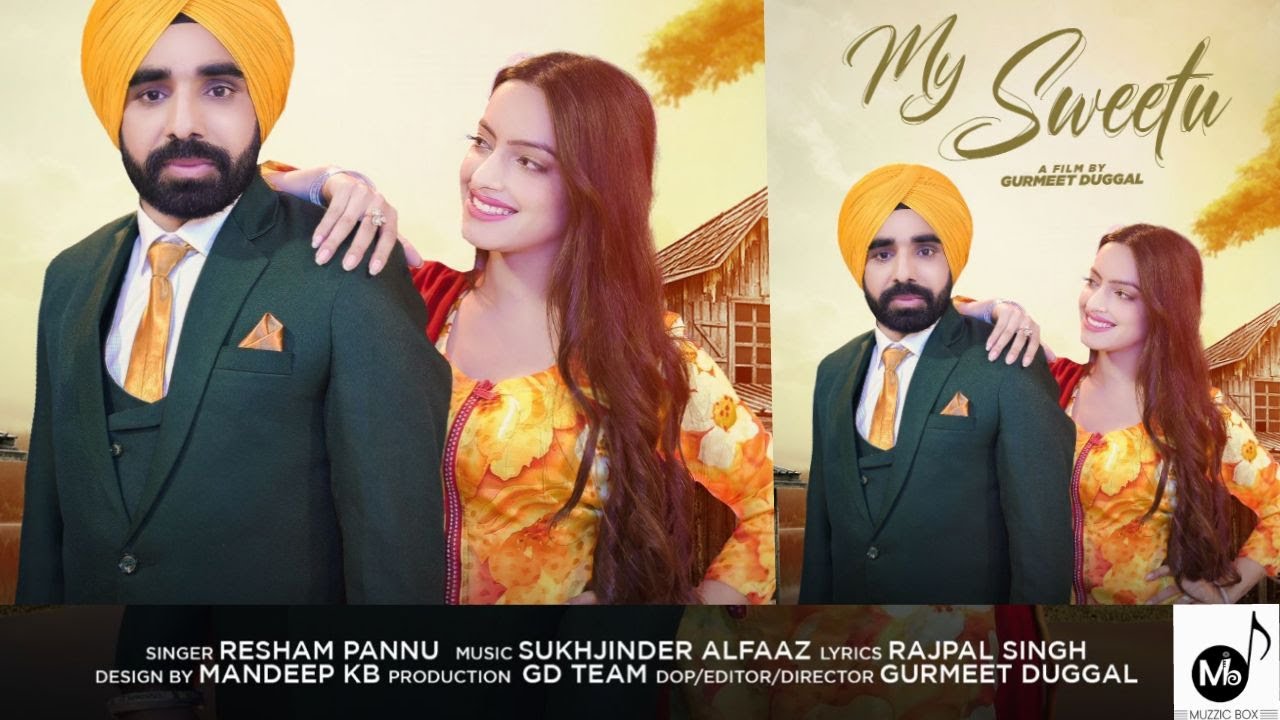 My Sweetu (Official Video) – Resham Pannu | New Punjabi Song 2023 | Latest Punjabi Song