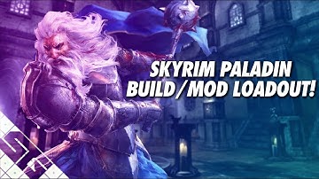 Skyrim PALADIN Build! Mod List! PS4! Xbox One!