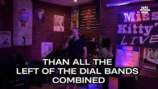 Left of the Dial 2022 - The Karaoke Bar