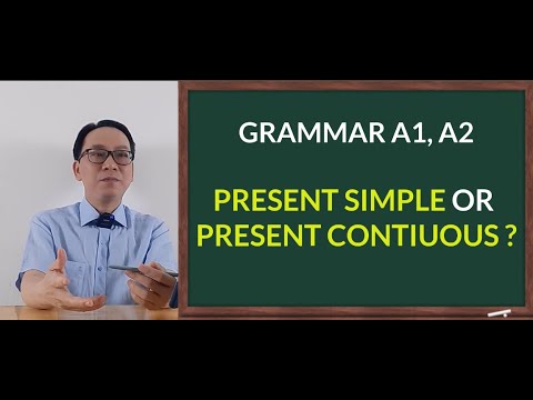 Grammar A1, A2: Present simple or present continuous ? Simple English ...