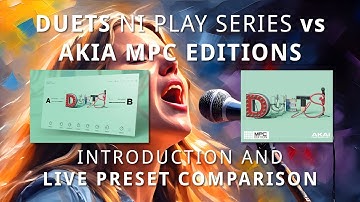 NI MPC Editions - Duets & Luxa Introduction | MPC Key 37 + Kontrol S61 Duets Live Preset Comparison