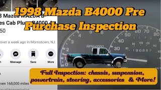 Sports Performance 1998 Mazda B4000 truck pre purchase inspection