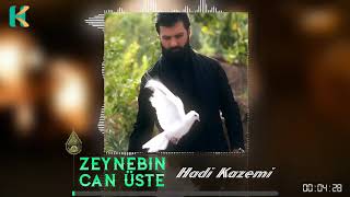 Hadi Kazemi - Zeynəbin can üstə Resimi