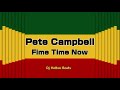 Pete Campbell - Fime Time Now _ Reggae Roots _;Recordações