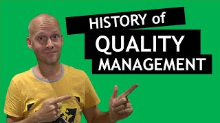 Quality Management History