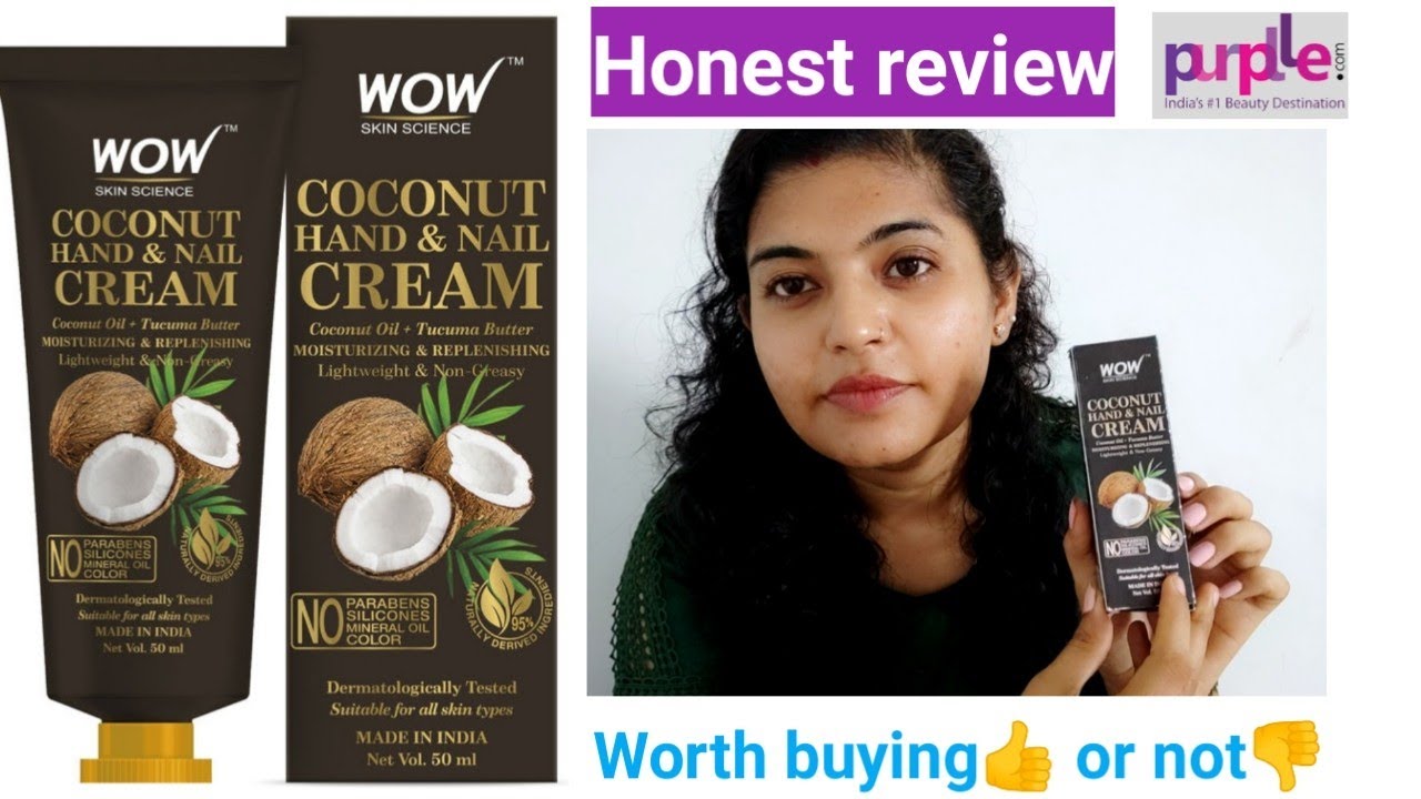 Review on Wow coconut nail and hand cream