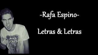 Video-Miniaturansicht von „Rafa Espino-No hay canción que te defina (LETRA)“