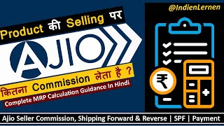 Ajio Seller Payment Cycle On Product Selling & Profit | Commission | Shipping | Return Charges | SPF