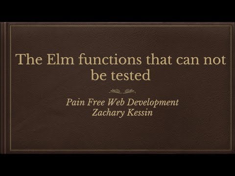 The Elm function that can not be tested
