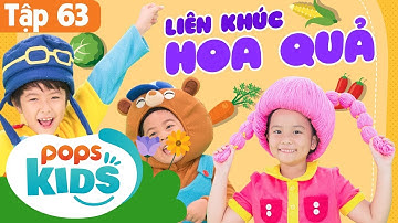 🍅🌶🍊Mầm Chồi Lá Tập 63 - Liên Khúc Hoa Quả | Nhạc Thiếu Nhi Cho Bé | Vietnamese Songs For Kids