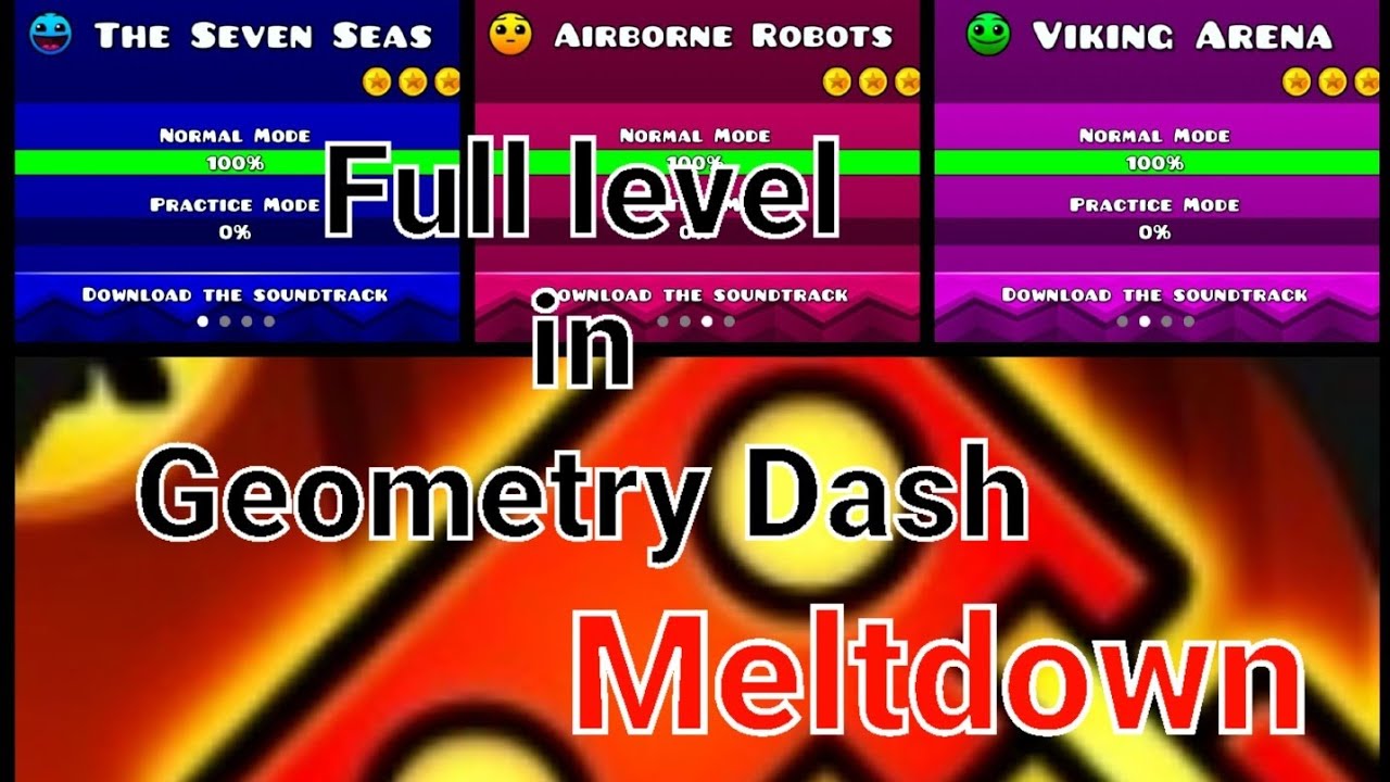 Geometry dash Meltdown All level + oll the stars - YouTube