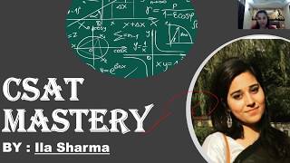 Csat Mastery Introductory Class By Ila Sharma