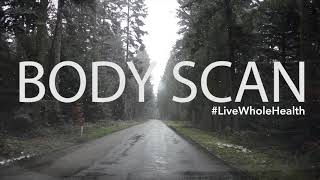 #LiveWholeHealth: Body Scan