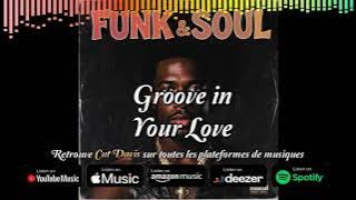 Groove in Your Love
