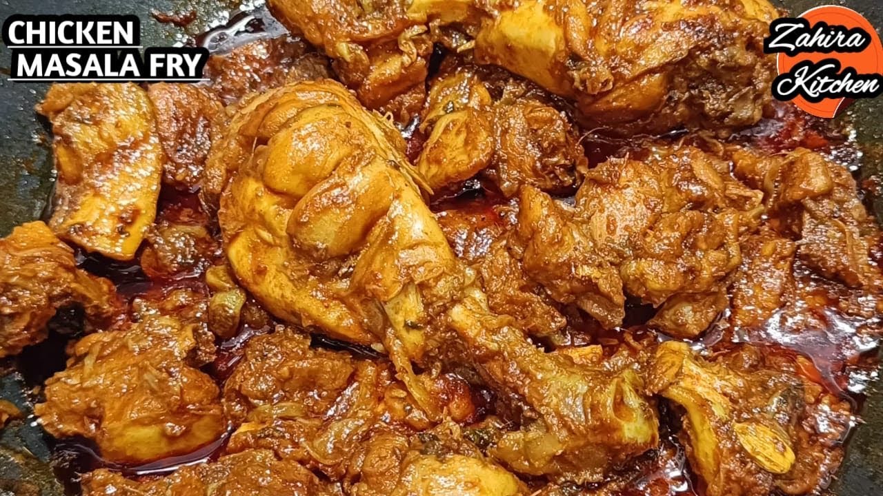 Chicken Masala Fry Recipe | Juicy & Tasty Chicken Fry Recipe | Zahira Kitchen |