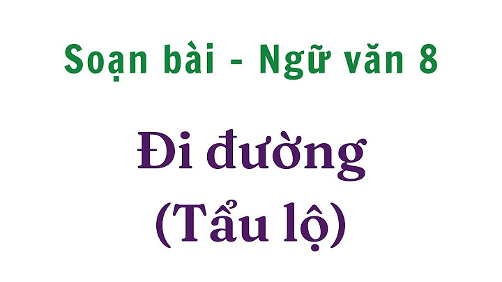 Bai tap văn bản đi đường hồ chí minh năm 2024