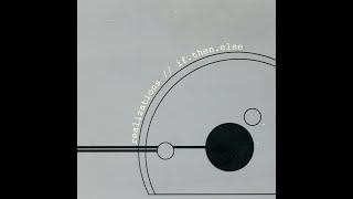 If.Then.Else - Realizations [1999]