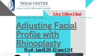 Adjusting Facial Profile with Rhinoplasty