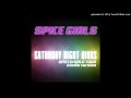 Saturday Night Divas SPICEWORLD TOUR STUDIO VERSION mp3