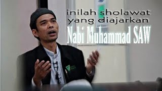 Shalawat yang diajarkan Nabi Muhammad SAW