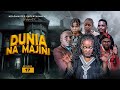 DUNIA NA MAJINI 17 