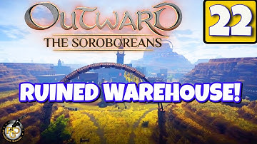 Outward Lets Play EP22 THE SOROBOREANS DLC | New Start for DLC! Walkthrough / Gameplay (2020)