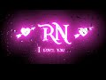 Rn name whatsapp status  rn letter status new 2022  rn love life