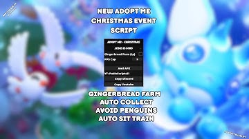 [BEST] ❄️ Adopt Me Christmas Event Script! | Gingerbread Autofarm, Avoid Penguins, Set FPS & MORE!⛄