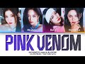 BABYMONSTER PINK VENOM Original By BLACKPINK Color Coded Lyrics Line Distribution BABYMONSTER PINK VENOM Original By BLACKPINK Color Coded Lyrics Line Distribution