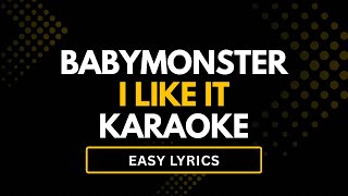 BABYMONSTER - I LIKE IT Karaoke | Instrumental + Lyrics