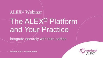 Webinar: What is the Medtech ALEX® Integration Platform