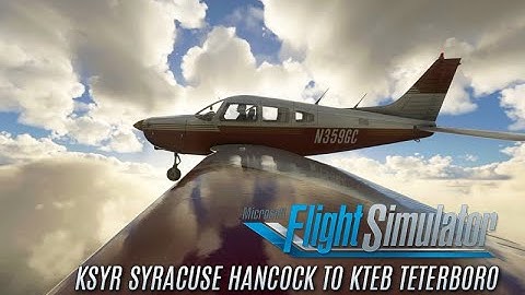 Microsoft Flight Simulator 2020 IFR Flight/Tutorial: KSYR Syracuse to KTEB Teterboro