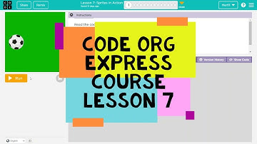 Code.org Lesson 7 - Code Org Express Course Lesson 7 Sprites in Action - Course F Lesson 4