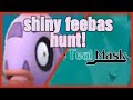 Shiny feebas hunt in teal mask