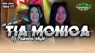 Download Lagu DJ SAKERA TIA MONICA SAKERA STYLE EH OH EH || BY CAK KEMEL OFFICIAL MP3 Download Lagu DJ SAKERA TIA MONICA SAKERA STYLE EH OH EH || BY CAK KEMEL OFFICIAL MP3
