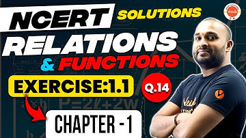 Relations & Functions NCERT EXERCISE 1.1  (Q.14) | Class 12 Maths | CBSE 2024